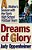 Dreams Of Glory-.. - Imagem 1