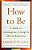 How To Be: A Guide To Contemporary Living For African Americans-.. - Imagem 1