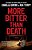 More Bitter Than Death-.. - Imagem 1