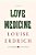 Love Medicine-.. - Imagem 1