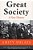 Great Society: A New History-.. - Imagem 1