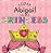 Today Abigail Will Be A Princess-.. - Imagem 1