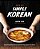 Simply Korean: Easy Recipes For Korean Favorites That Anyone Can Make-.. - Imagem 1