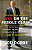 War On The Middle Class: How The Government, Big Business, And Special Interest Groups Are Waging War Onthe American Dream And How To Fight Back-.. - Imagem 1