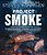 Project Smoke: Seven Steps To Smoked Food Nirvana, Plus 100 Irresistible Recipes From Classic (Slam-Dunk Brisket) To Adventurous (Smoked Bacon-Bourbon-.. - Imagem 1