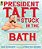 President Taft Is Stuck In The Bath-.. - Imagem 1