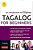 Tagalog For Beginners: An Introduction To Filipino, The National Language Of The Philippines (Online Audio Included) [With MP3]-.. - Imagem 1