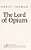 The Lord Of Opium-.. - Imagem 1