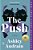 The Push: A Gma Book Club Pick-.. - Imagem 1