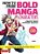 How To Draw Bold Manga Characters: Create Truly Dynamic Manga! Learn Hundreds Of Different Action Poses! (Over 1350 Illustrations)-.. - Imagem 1