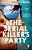 The Serial Killer's Party-.. - Imagem 1