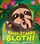 Ready, Steady, Sloth!-.. - Imagem 1