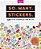 So. Many. Stickers.: 2,500 Little Stickers For Your Big Life-.. - Imagem 1