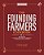 The Founding Farmers Cookbook, Third Edition: 100 Recipes From The Restaurant Owned By American Family Farmers-.. - Imagem 1