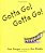 Gotta Go! Gotta Go!: A Picture Book-.. - Imagem 1