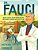 Dr. Fauci: How A Boy From Brooklyn Became America's Doctor-.. - Imagem 1