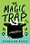 The Magic Trap-.. - Imagem 1