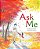 Ask Me-.. - Imagem 1