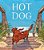 Hot Dog: (Winner Of The 2023 Caldecott Medal)-.. - Imagem 1
