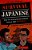 Survival Japanese: How To Communicate Without Fuss Or Fear Instantly! (A Japanese Phrasebook)-.. - Imagem 1