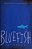 Bluefish-.. - Imagem 1