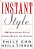Instant Style: 500 Professional Tips On Fashion, Beauty, & Attitude-.. - Imagem 1