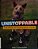 Unstoppable: True Stories Of Amazing Bionic Animals-.. - Imagem 1