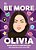 Be More Olivia Rodrigo-.. - Imagem 1