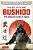 Bushido: The Samurai Code Of Japan: With An Extensive Introduction And Notes By Alexander Bennett-.. - Imagem 1