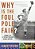 Why Is The Foul Pole Fair?: Answers To 101 Of The Most Perplexing Baseball Questions-.. - Imagem 1