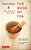The Book Of Tea: Beauty, Simplicity And The Zen Aesthetic-.. - Imagem 1