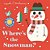 Where's The Snowman?: (An Interactive, Sensory Lift-The-flap Book With Felt Flaps And A Mirror For Babies & Toddlers. Stocking Stuffer Book With An An-.. - Imagem 1