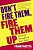 Don't Fire Them, Fire Them Up: Motivate Yourself And Your Team-.. - Imagem 1