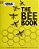 The Bee Book: Discover The Wonder Of Bees And How To Protect Them For Generations To Come-.. - Imagem 1