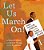 Let US March On!: James Weldon Johnson And The Silent Protest Parade-.. - Imagem 1