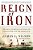Reign Of Iron: The Story Of The First Battling Ironclads, The Monitor And The Merrimack-.. - Imagem 1