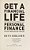 Get A Financial Life: Personal Finance In Your Twenties And Thirties-.. - Imagem 1