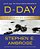 D-Day Illustrated Edition: June 6, 1944: The Climactic Battle Of World War II-.. - Imagem 1