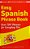 Easy Spanish Phrase Book New Edition: Over 700 Phrases For Everyday Use-.. - Imagem 1