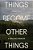 Things Become Other Things: A Walking Memoir-.. - Imagem 1