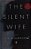 The Silent Wife-.. - Imagem 1