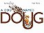 A Dog Named Doug-.. - Imagem 1