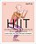Hiit (Science Of Hiit): Entrenamiento De Intervalos De Alta Intensidad-.. - Imagem 1