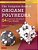 The Complete Book Of Origami Polyhedra: 64 Ingenious Geometric Paper Models (Learn Modular Origami From Japan's Leading Master!)-.. - Imagem 1