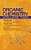 Organic Chemistry, Volume Two: Part III: Aromatic Compounds Part IV: Heterocyclic Compounds Part V: Organophosphorus And Organometallic Compounds Volu-.. - Imagem 1