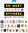 So. Many. Letter Stickers.: 3,820 Alphabet Stickers For Word Nerds-.. - Imagem 1