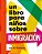 Un Libro Para Niños Sobre Inmigración-.. - Imagem 1