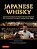 Japanese Whisky: The Ultimate Guide To The World's Most Desirable Spirit With Tasting Notes From Japan's Leading Whisky Blogger-.. - Imagem 1