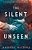 The Silent Unseen: A Novel Of World War II-.. - Imagem 1