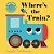 Where's The Train?: (An Interactive, Sensory Lift-The-flap Book With Felt Flaps And A Mirror For Babies & Toddlers. Friendly Vehicles Include A Street-.. - Imagem 1